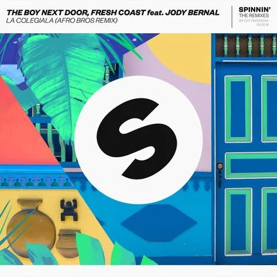 The Boy Next Door La Colegiala (feat. Jody Bernal) [Afro Bros Remix]