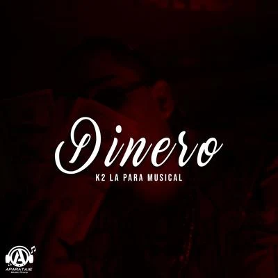 K2 La Para Musical Dinero