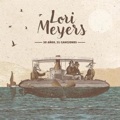 Lori Meyers 20 Años, 21 Canciones