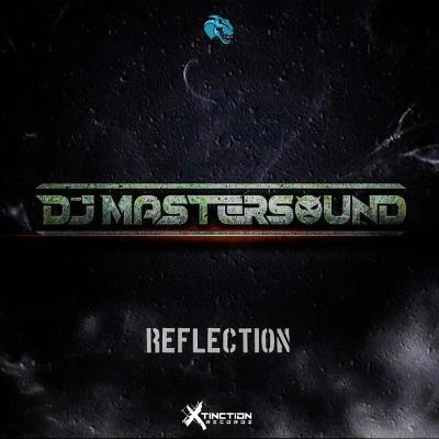 DJ Mastersound REFLECTION