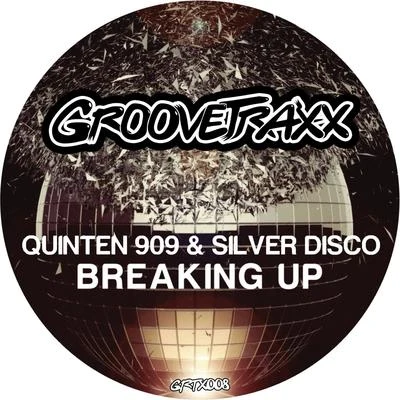 Quinten 909/Silver Disco Breaking Up EP