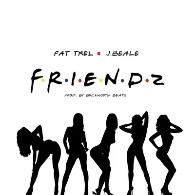 J.Beale/Fat Trel Friendz