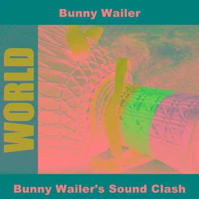 Bunny Wailer Bunny Wailers Sound Clash