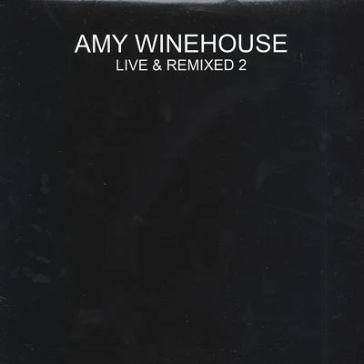 Amy Winehouse Live & Remixed