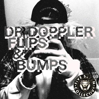 Dr.Doppler Flips & Bumps