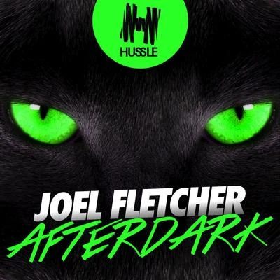 Joel Fletcher Afterdark