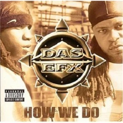 Das EFX How We Do