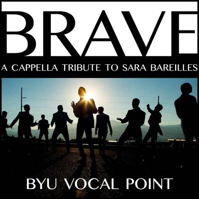 BYU Vocal Point Brave