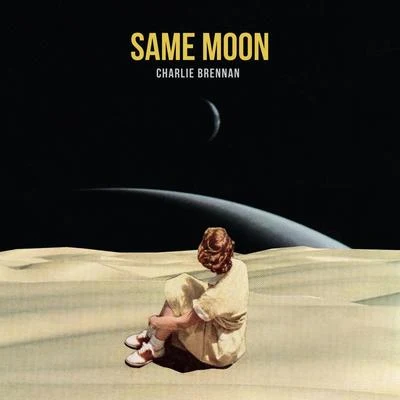 Charlie Brennan Same Moon