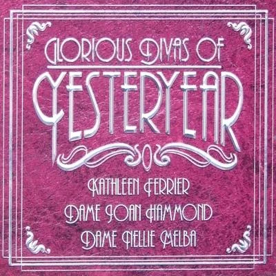 Kathleen Ferrier Kathleen Ferrier: Glorious Divas of Yesteryear