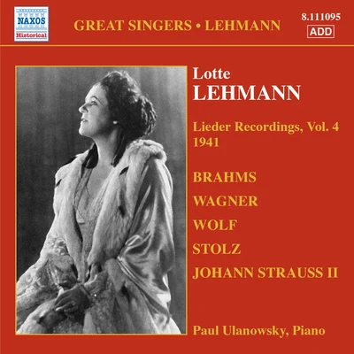 Lotte Lehmann LEHMANN, Lotte: Lieder Recordings, Vol. 4 (1941)