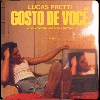 Lucas Pretti Gosto de Você