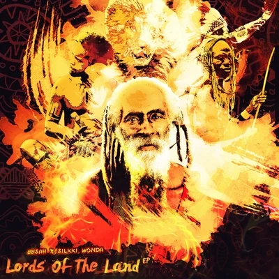 Eesah/Silkki Wonda Lords of the Land - EP