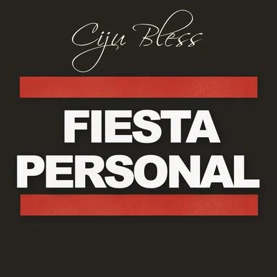 Ciju Bless Fiesta Personal