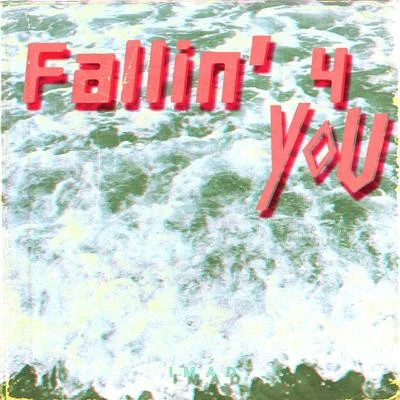 Imad Fallin 4 You