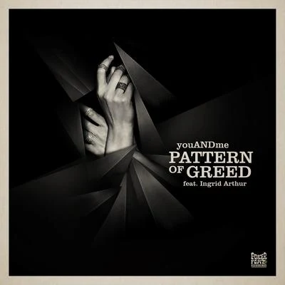 Youandme Pattern of Greed