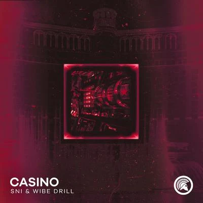 WIBE DRILL/SNI Casino