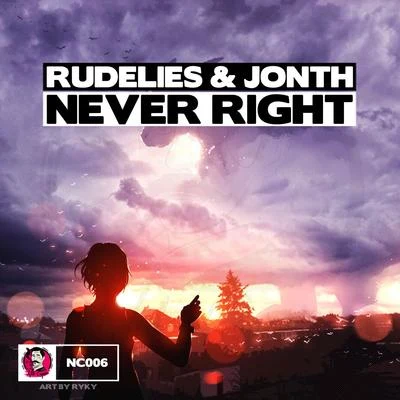 RudeLies Never Right