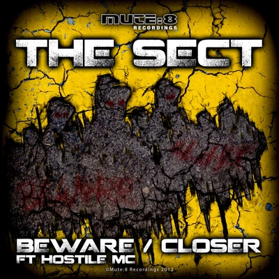 The Sect BewareCloser