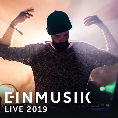 Einmusik Einmusik Live 2019 (Live Mix)