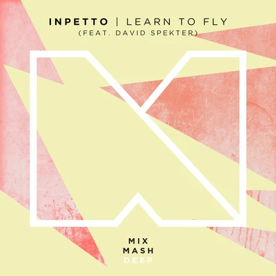 Inpetto/David Spekter Learn To Fly