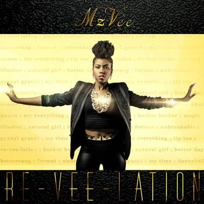 MzVee Re-Vee-Lation