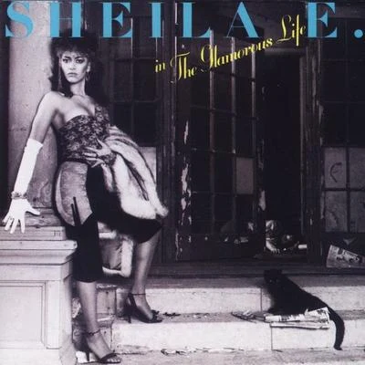 Sheila E. The Glamorous Life (US Release)