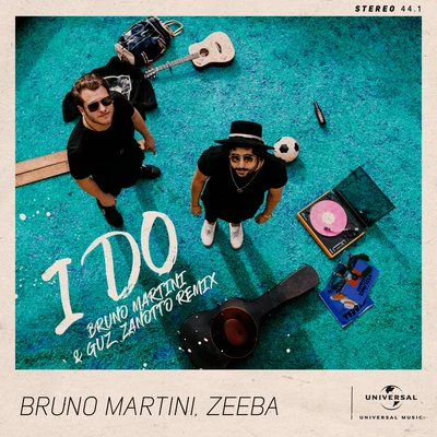 Bruno Martini I Do (Bruno Martini & Guz Zanotto Remix)