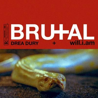 will.i.am/Drea Dury Brutal