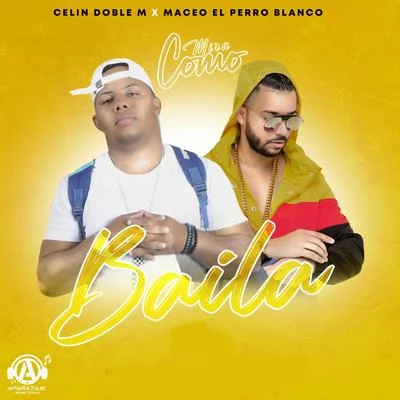 Celin Doble M/Maceo El Perro Blanco Mira Como Baila