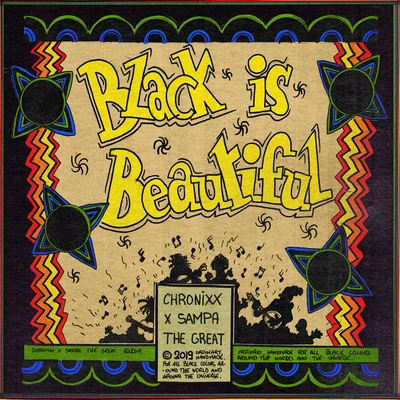 Chronixx Black Is Beautiful (feat. Sampa The Great) [Remix]