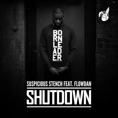 Flowdan/Suspicious Stench Shutdown