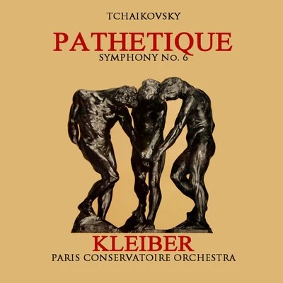 L'Orchestre de la Societe des Concerts du Conservatoire de Paris Tchaikovsky Pathetique