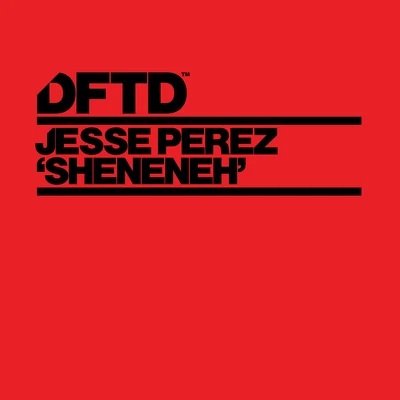 Jesse Perez Sheneneh (Extended Mix)