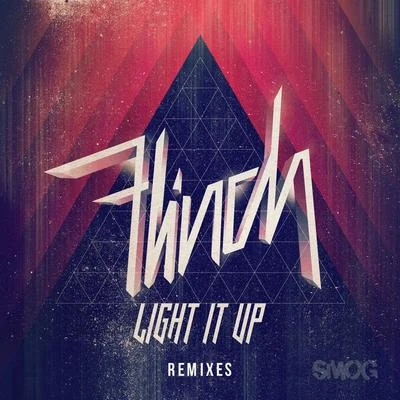 Flinch Light It Up Remix EP