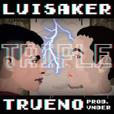 TRUENO/Luisaker Triple