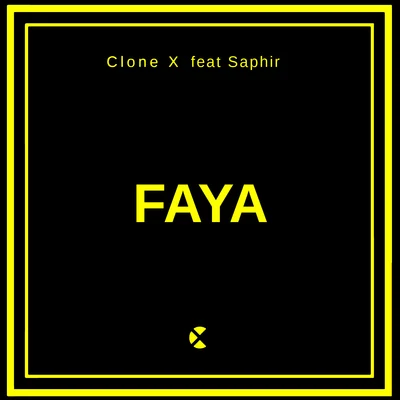 Saphir/Clone X Faya