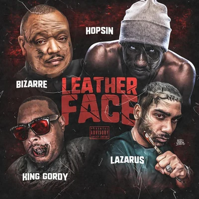 Hopsin/Bizarre Leather Face (feat. King Gordy & Lazarus)