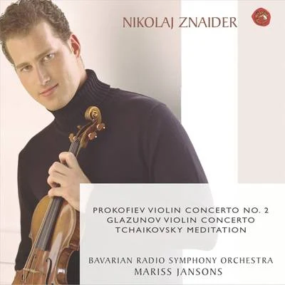 Nikolaj Znaider GlasunovProkofieff: Violin Concerti