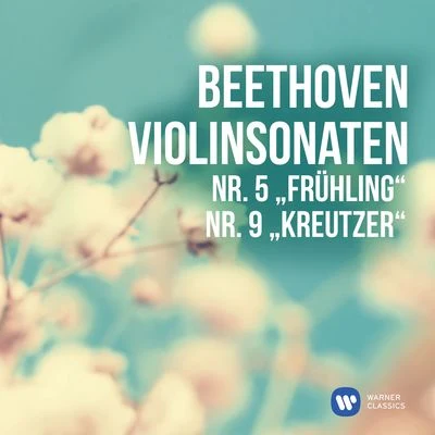 Maxim Vengerov Beethoven: Violinsonaten Nr. 5, Frühling & Nr. 9, Kreutzer