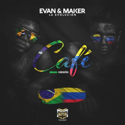 Kadu/Evan & maker Café (feat. Kadu) [Oficial Remix]