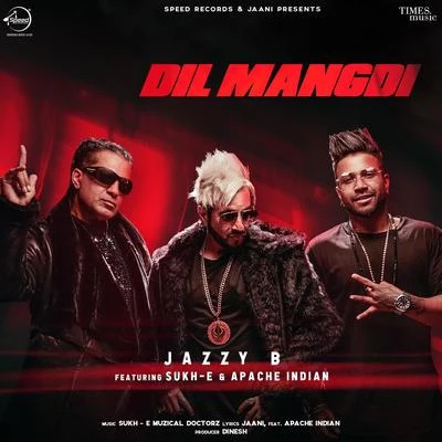 Jazzy B Dil Mangdi