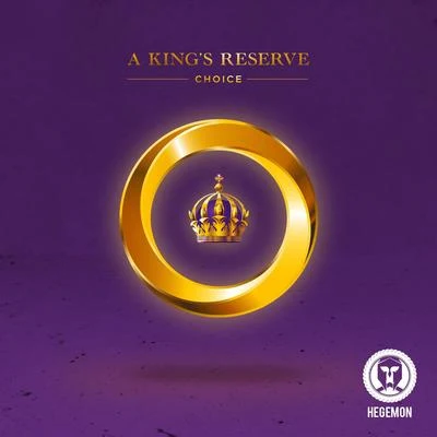 Choice A Kings Reserve