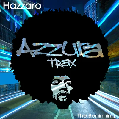 Hazzaro The Beginning