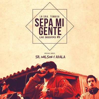 La Sra. Tomasa Sepa Mi Gente (Live Sessions)