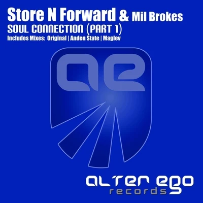 Store N Forward/Mil Brokes Soul Connection, Pt. 01