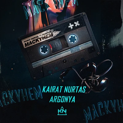 Argonya/Kairat Nurtas Маскүнем