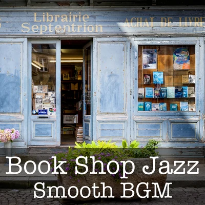 Yamashita/Konishi/Eximo Blue/Asada/Hamada Book Shop Jazz ~ Smooth BGM