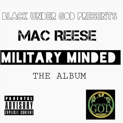 Mac Reese Military Minded