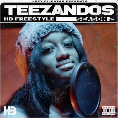 TeeZandos/Hardest Bars Teezandos HB Freestyle (Season 2)